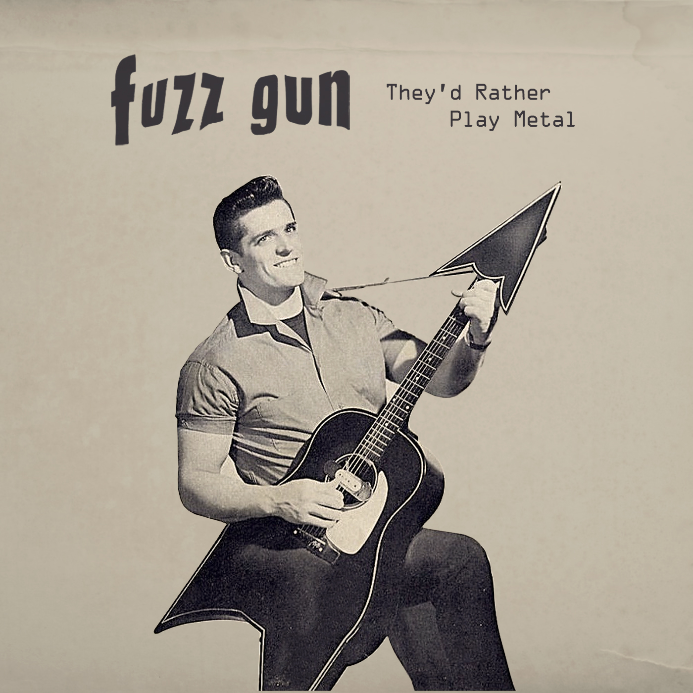 Fuzz Gun Album Artwork They'd Rather Play Metal